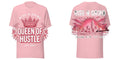 Rise N Grind Queen of Hustle pink shirt - bold front and back